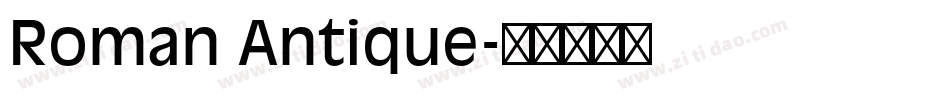 Roman Antique字体转换
